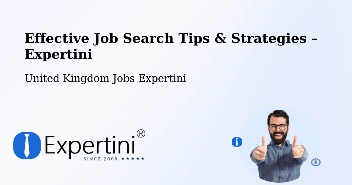 Job Search Tips & Strategies for Job Seekers – Settle - Settle, United Kingdom Jobs Expertini